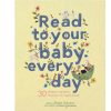 Toys & Gifts House of Marbles Baby Books | Read To Your Baby Everyday - Book